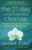 The 21-Day Consciousness Cleanse - A Breakthrough Program for Connecting with Your Soul's Deepest Purpose (Paperback) - Debbie Ford Photo