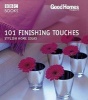 Good Homes: 101 Finishing Touches - Stylish Home Ideas (Paperback) - Good Homes Magazine Photo