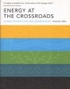 Energy at the Crossroads - Global Perspectives and Uncertainties (Paperback, New Ed) - Vaclav Smil Photo