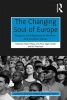 The Changing Soul of Europe - Religions and Migrations in Northern and Southern Europe (Hardcover, New Ed) - Helena Vilaca Photo