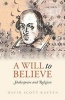 A Will to Believe - Shakespeare and Religion (Paperback) - David Scott Kastan Photo