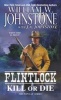 Kill or Die (Paperback) - William W Johnstone Photo