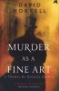 Murder as a Fine Art (Paperback) - David Morrell Photo