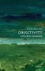 Objectivity: A Very Short Introduction (Paperback) - Stephen Gaukroger Photo