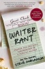 Waiter Rant (Paperback, Harper Perennia) - Steve Dublanica Photo