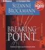 Breaking Point (Abridged, Standard format, CD, abridged edition) - Suzanne Brockmann Photo