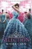 The Selection (Paperback) - Kiera Cass Photo