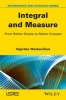 Integral and Measure (Hardcover) - Vigirdas Mackevicius Photo