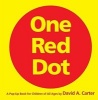 One Red Dot - A Pop-Up Book for Children of All Ages (Hardcover) - David A Carter Photo