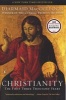 Christianity - The First Three Thousand Years (Paperback) - Diarmaid MacCulloch Photo