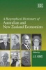 A Biographical Dictionary of Australian and New Zealand Economists (Hardcover) - John E King Photo