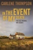 In the Event of My Death (Paperback) - Carlene Thompson Photo