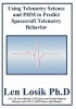 Using Telemetry Science and Phm to Predict Spacecrfaft Telemetry Behavior (Paperback) - Len Losik Ph D Photo