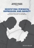 Identifying Perinatal Depression and Anxiety - Evidence-Based Practice in Screening, Psychosocial Assessment and Management (Paperback) - Jeannette Milgrom Photo