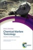 Chemical Warfare Toxicology, Volume 1 - Fundamental Aspects (Hardcover) - Franz Worek Photo