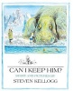 Can I Keep Him? (Hardcover, Turtleback Scho) - Steven Kellogg Photo