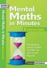 Mental Maths in Minutes - Extentsion (Paperback) - Andrew Brodie Photo