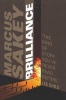 Brilliance (Paperback, New) - Marcus Sakey Photo