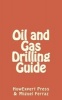 Oil and Gas Drilling Guide (Paperback) - Howexpert Press Photo