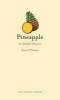 Pineapple - A Global History (Hardcover, New) - Kaori OConnor Photo