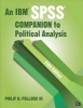 An IBM SPSS Companion to Political Analysis (Paperback, 5th Revised edition) - Philip H H Pollock Photo