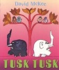 Tusk Tusk (Paperback, New ed) - David McKee Photo