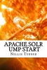 Apache Solr Ump Start (Paperback) - Nellie Turner Photo