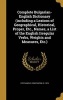 Complete Bulgarian-English Dictionary (Including a Lexicon of Geographical, Historical, Proper, Etc., Names, a List of the English Irregular Verbs, Weights and Measures, Etc.) (Hardcover) - Constantine B 1876 Stephanove Photo