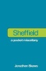 Sheffield: A Pocket Miscellany (Paperback) - Jonathen Skews Photo