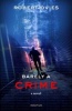 Barely a Crime (Paperback) - Robert Ovies Photo