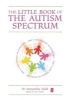 The Little Book of the Autism Spectrum (Hardcover) - Samantha Todd Photo