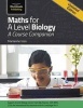 Maths for A Level Biology - Updated Edition (Paperback) - Marianne Izen Photo