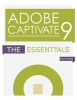 Adobe Captivate 9 - The Essentials (Paperback) - Kevin Siegel Photo