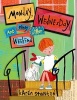 Monday, Wednesday, and Every Other Weekend (Hardcover) - Karen Stanton Photo