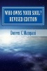 Who Owns Your Soul? Revised Edition (Paperback) - Doreen C Mampani Photo