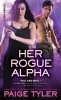 Her Rogue Alpha (Paperback) - Paige Tyler Photo