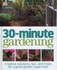 30 Minute Gardening (Hardcover) - Jenny Hendy Photo