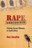 Rape Unresolved - Victims and Police Responses in South Africa (Paperback) - Dee Smythe Photo