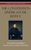 The Constitution Under Social Justice (Hardcover) - Antonio Rosmini Photo