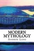 Modern Mythology (Paperback) - Andrew Lang Photo