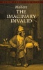 The Imaginary Invalid (Paperback) - Moliere Photo