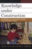 Knowledge Under Construction - The Importance of Play in Developing Children's Spatial and Geometric Thinking (Paperback) - Daniel Ness Photo