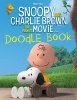 Snoopy and Charlie Brown: The Peanuts Movie Doodle Book (Paperback) -  Photo