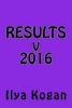 Results V 2016 (Paperback) - Ilya Kogan Photo