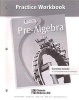 Pre-Algebra, Practice Workbook (Hardcover, Workbook) - McGraw Hill Photo