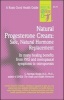 Natural Progesterone Cream - Safe, Natural Hormone Replacement (Paperback) - C Norman Shealy Photo