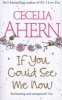 If You Could See Me Now (Paperback) - Cecelia Ahern Photo