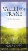 Vallei Van Trane (Afrikaans, Paperback) - Nola Shaw Photo