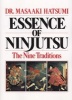 Essence of Ninjutsu - The Nine Traditions (Paperback) - Masaaki Hatsumi Photo