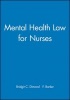 Mental Health Law for Nurses (Paperback) - Bridgit C Dimond Photo